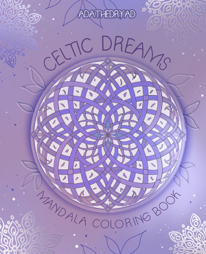 Celtic Dreams: Mandala Coloring Book