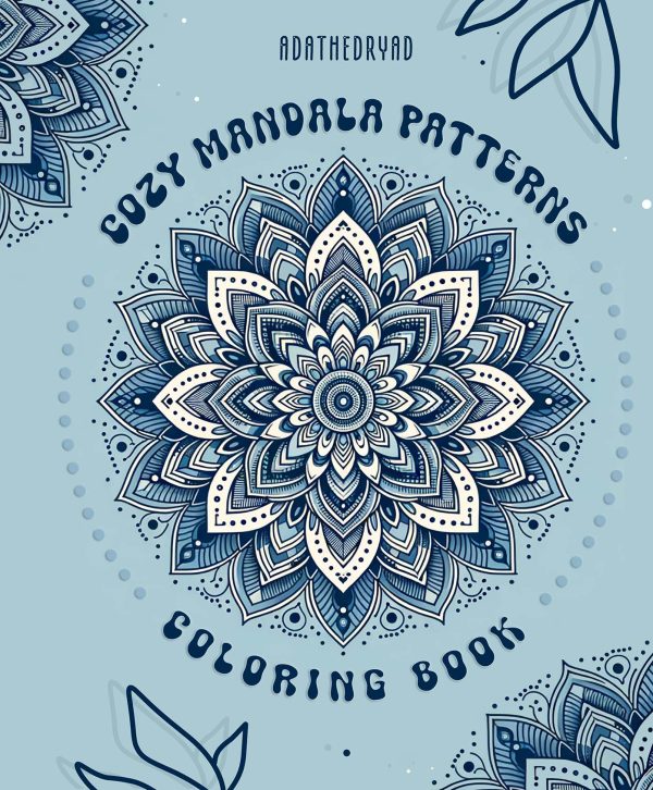 Cozy Mandala Patterns: Coloring Book